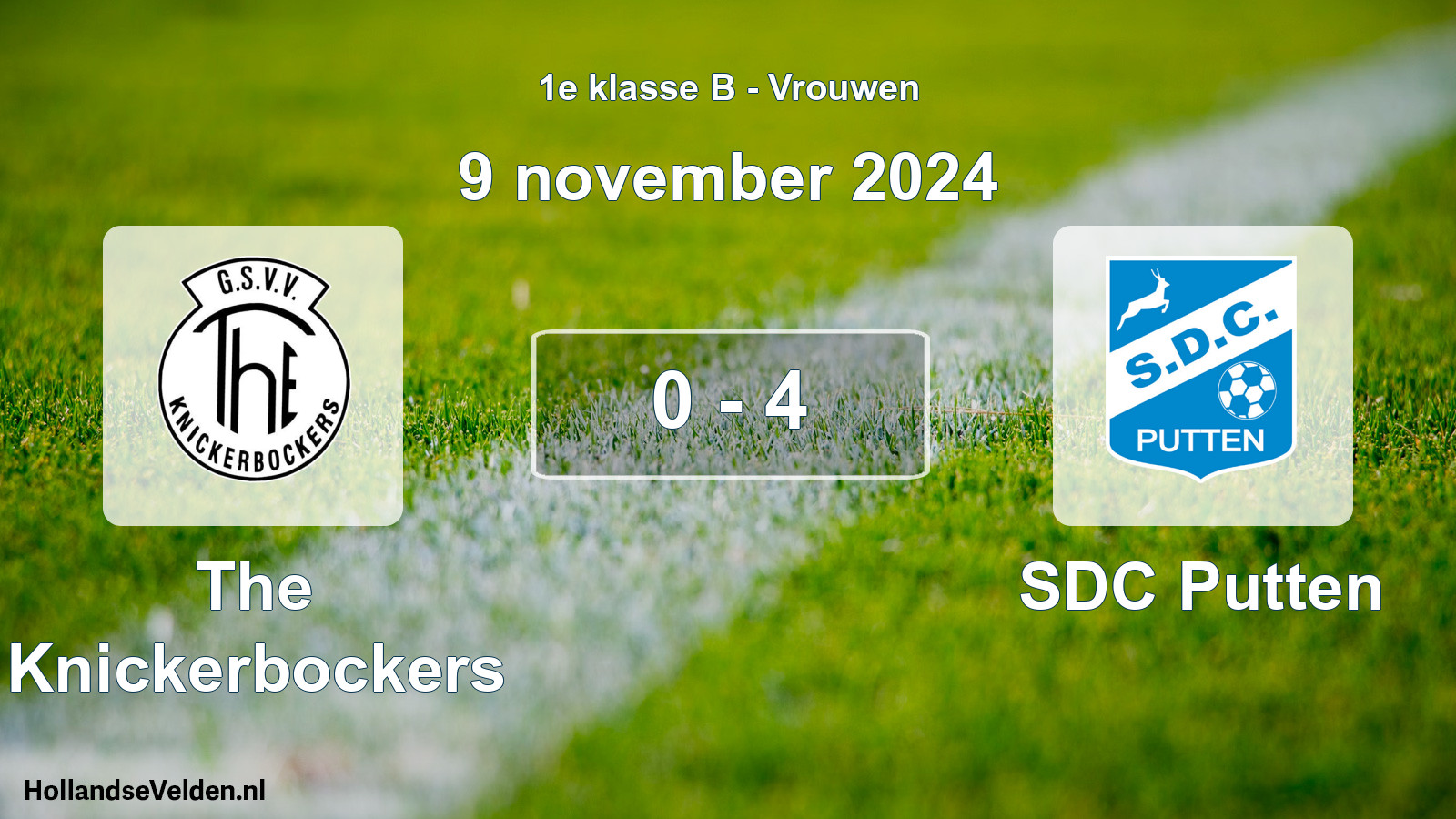 Total number of matches played: The Knickerbockers - SDC Putten 0 - 4 (9 November 2024)
