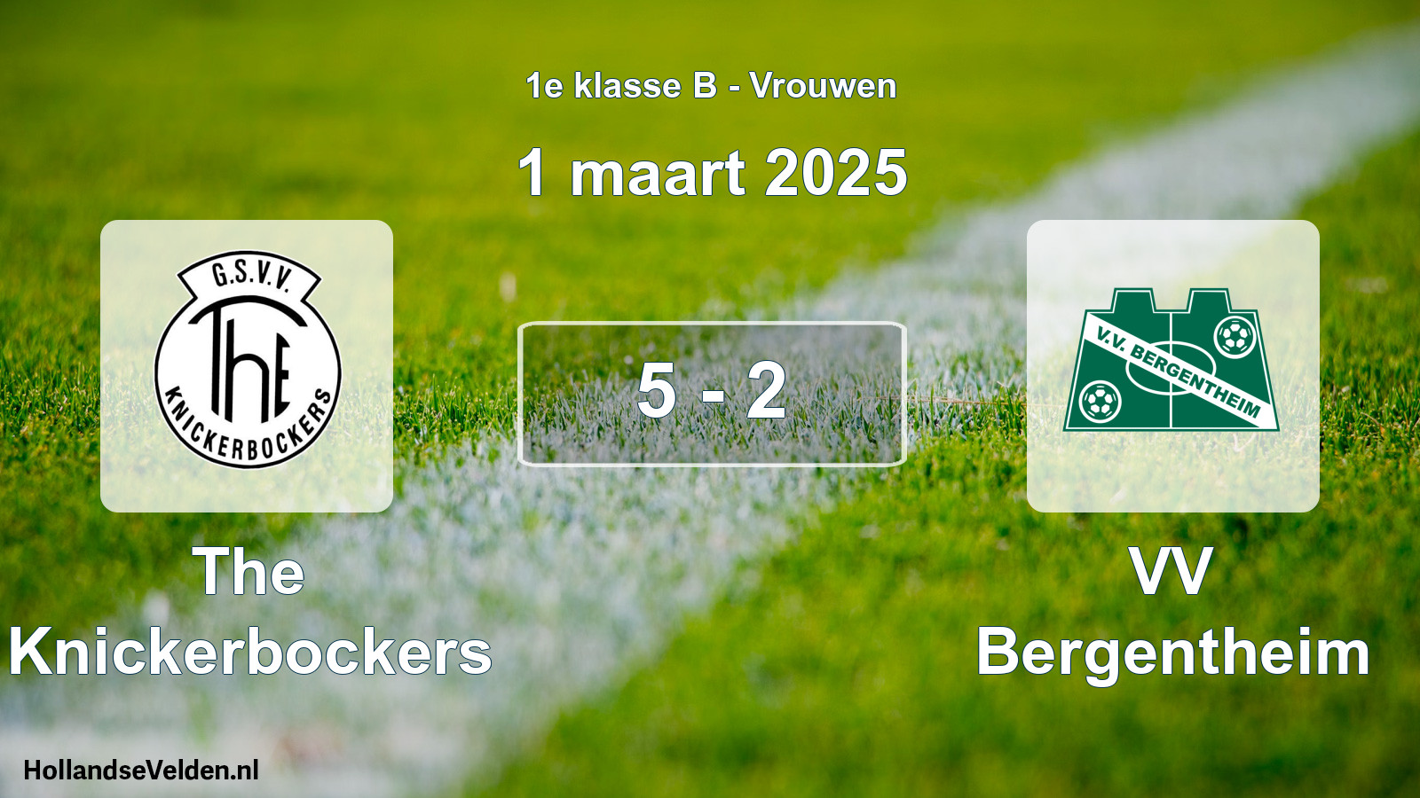 Total number of matches played: The Knickerbockers - VV Bergentheim 5 - 2 (1 March 2025)