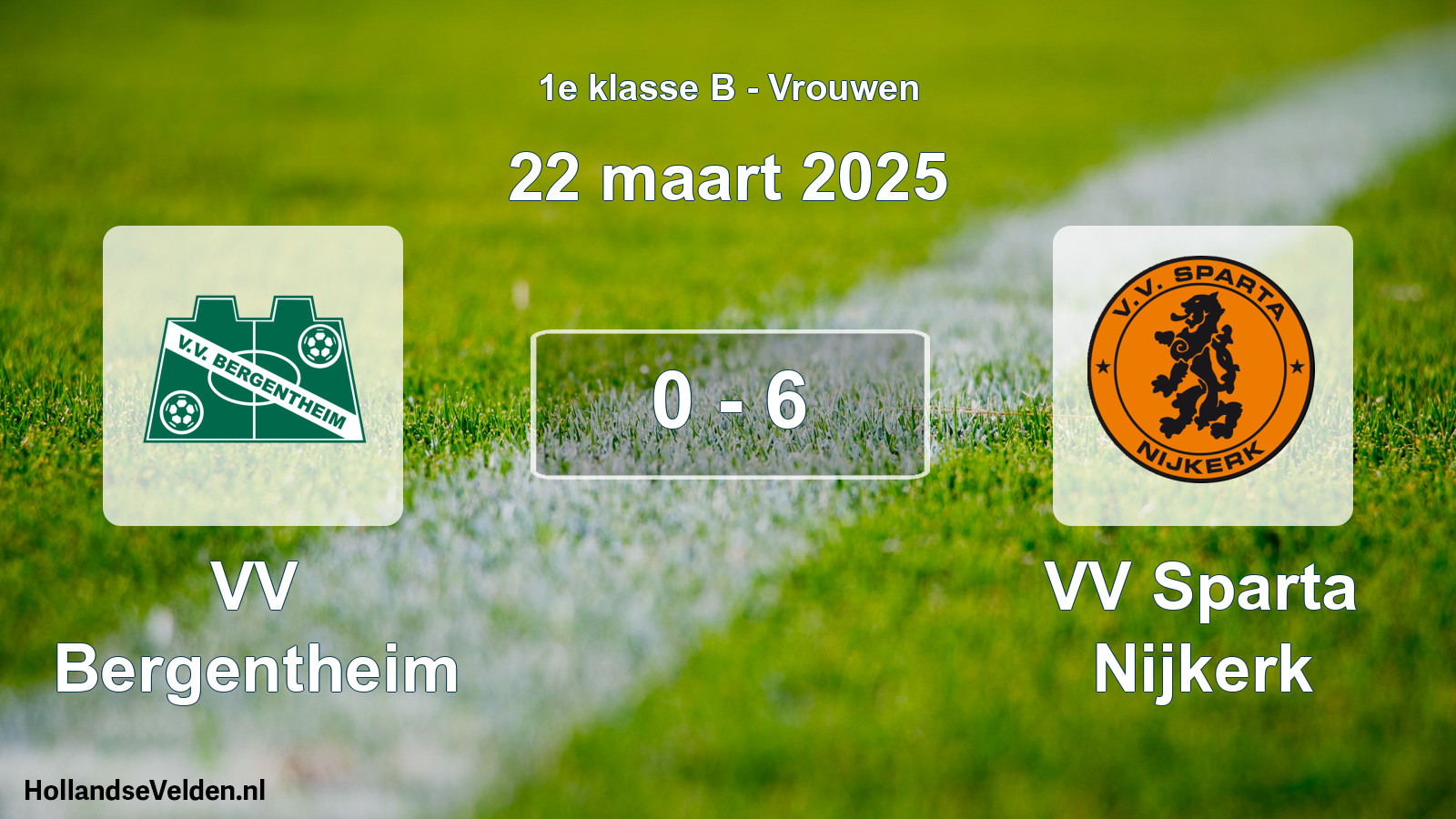 Total number of matches played: VV Bergentheim - VV Sparta Nijkerk 0 - 6 (22 March 2025)