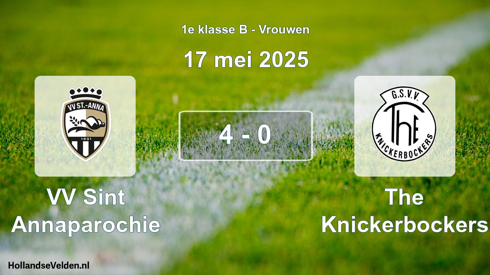 Total number of matches played: VV Sint Annaparochie - The Knickerbockers 4 - 0 (17 May 2025)