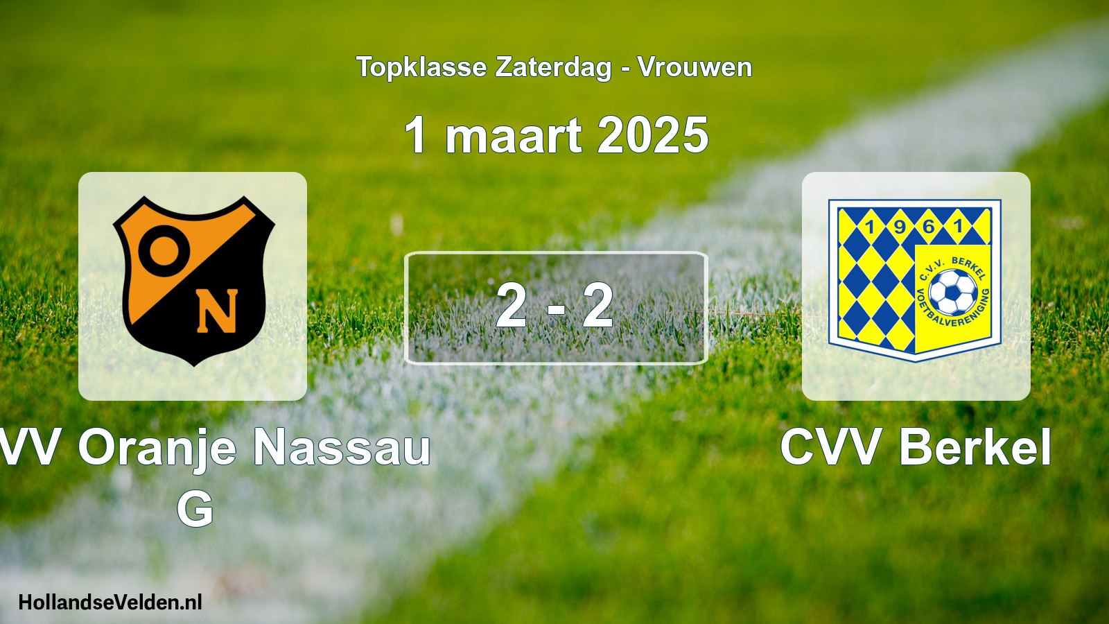 Total number of matches played: CVV Oranje Nassau G - CVV Berkel 2 - 2 (1 March 2025)