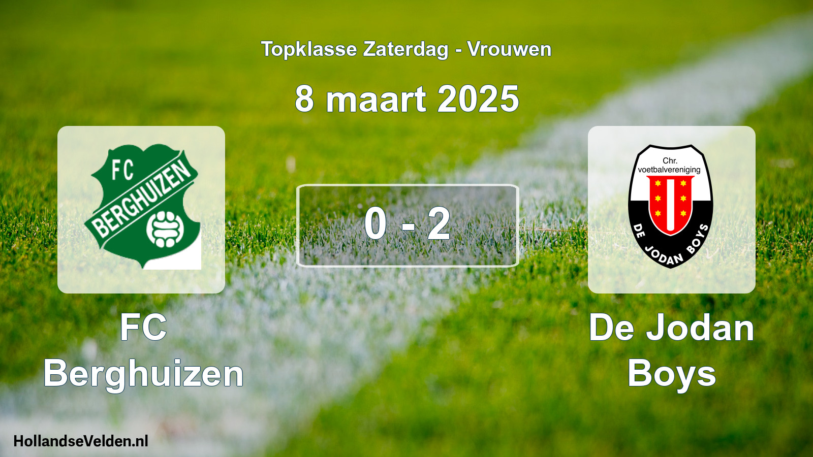 Total number of matches played: FC Berghuizen - De Jodan Boys 0 - 2 (8 March 2025)