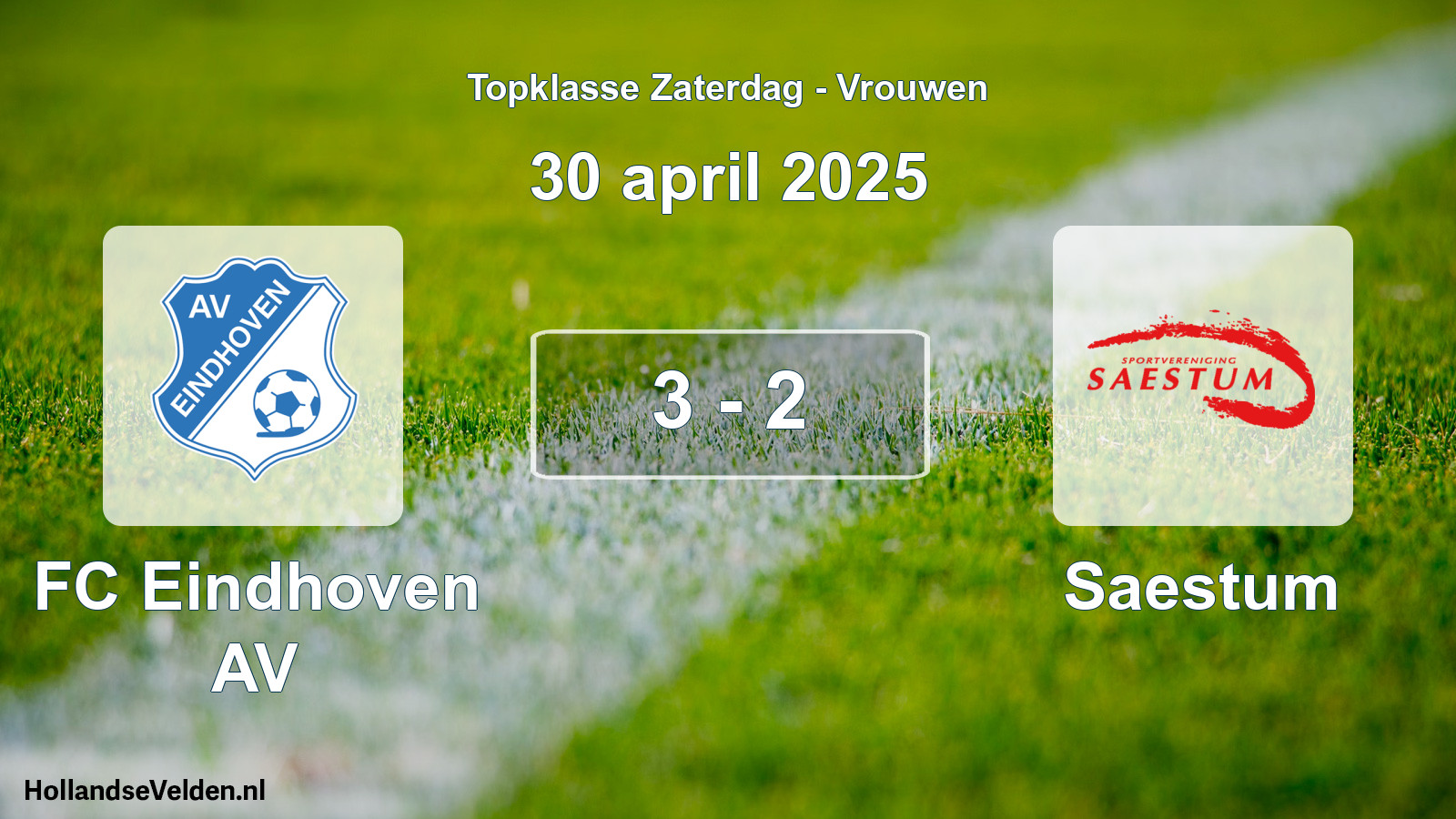 Total number of matches played: FC Eindhoven AV - Saestum 3 - 2 (30 April 2025)