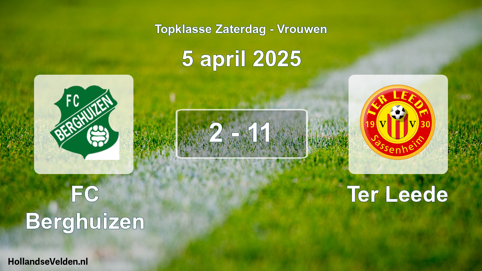 Total number of matches played: FC Berghuizen - Ter Leede 2 - 11 (5 April 2025)