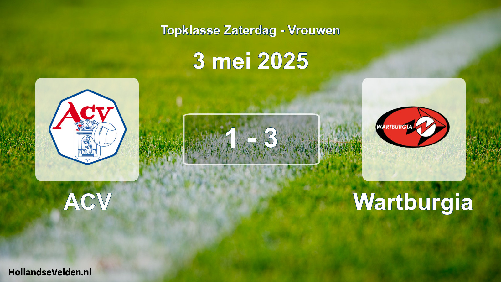 Total number of matches played: ACV - Wartburgia 1 - 3 (3 May 2025)