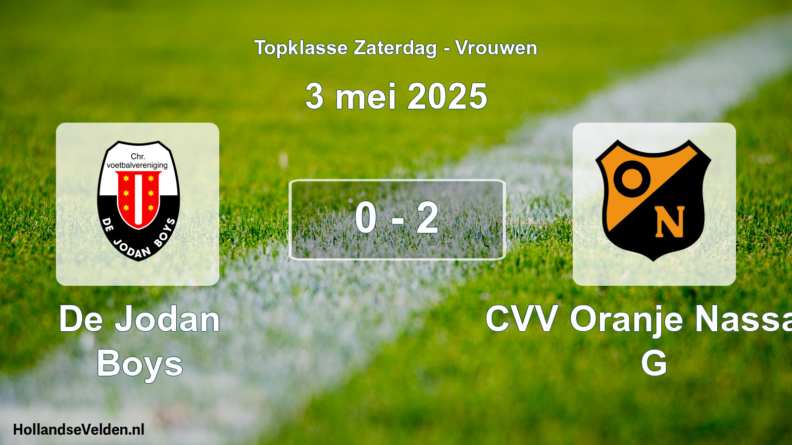 Total number of matches played: De Jodan Boys - CVV Oranje Nassau G 0 - 2 (3 May 2025)