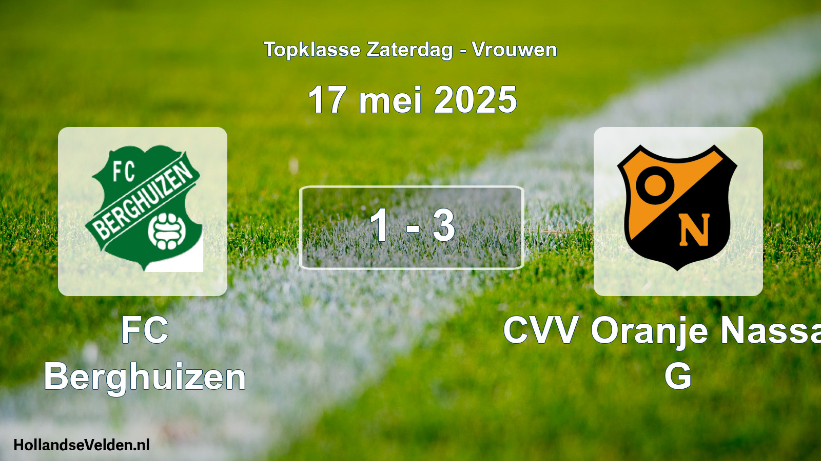 Total number of matches played: FC Berghuizen - CVV Oranje Nassau G 1 - 3 (17 May 2025)