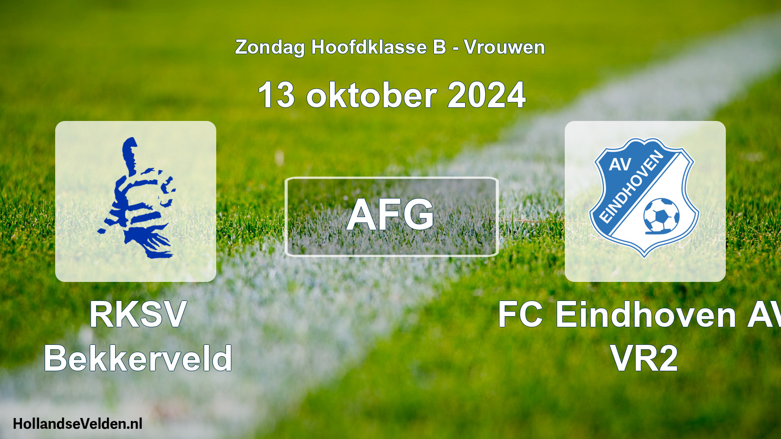 Scheduled Match: RKSV Bekkerveld - FC Eindhoven AV VR2 (13 October 2024)