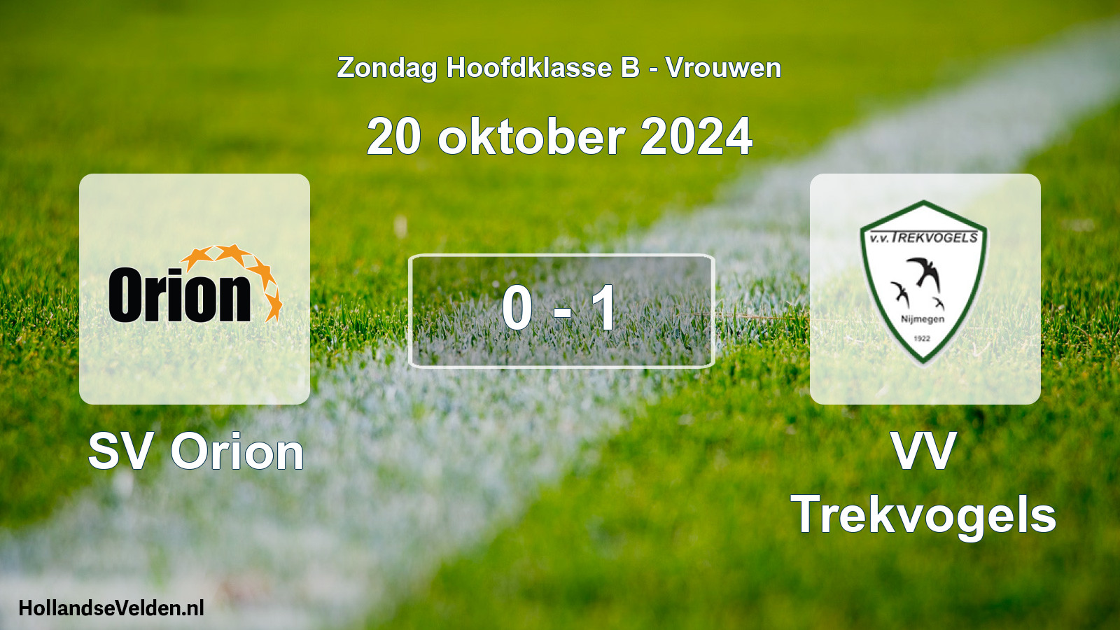 Total number of matches played: SV Orion - VV Trekvogels 0 - 1 (20 October 2024)
