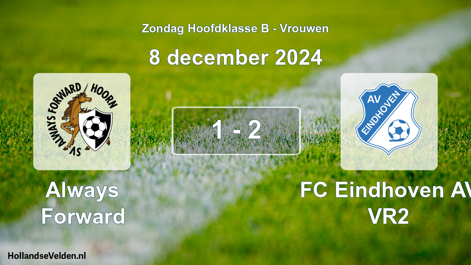 Gespeelde wedstrijd: Always Forward - FC Eindhoven AV VR2 1 - 2 (8 december 2024)