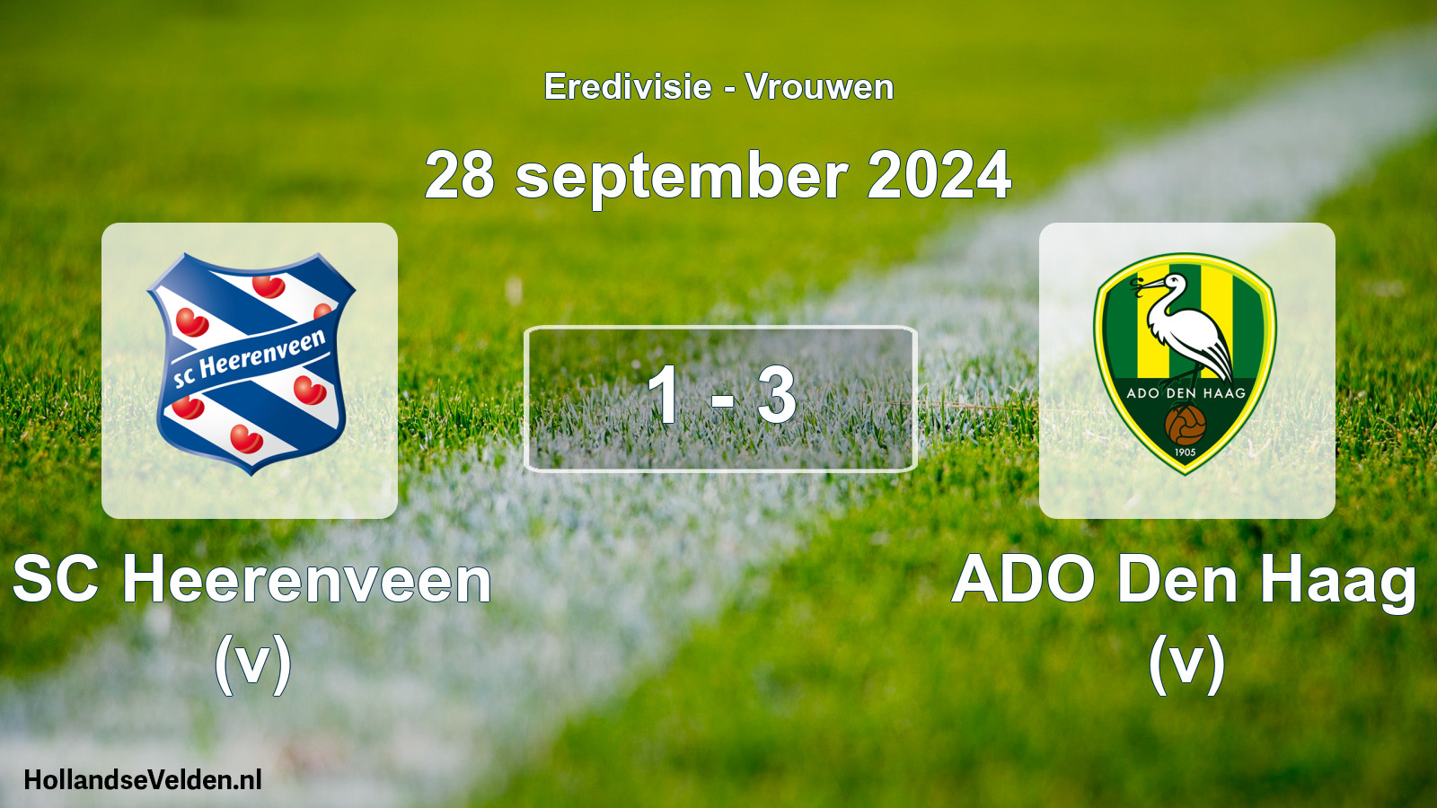 Total number of matches played: SC Heerenveen (v) - ADO Den Haag (v) 1 - 3 (28 September 2024)