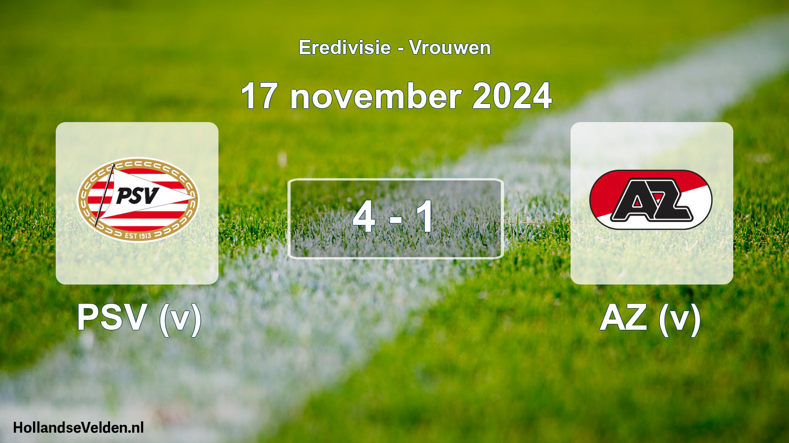 Total number of matches played: PSV (v) - AZ (v) 4 - 1 (17 November 2024)