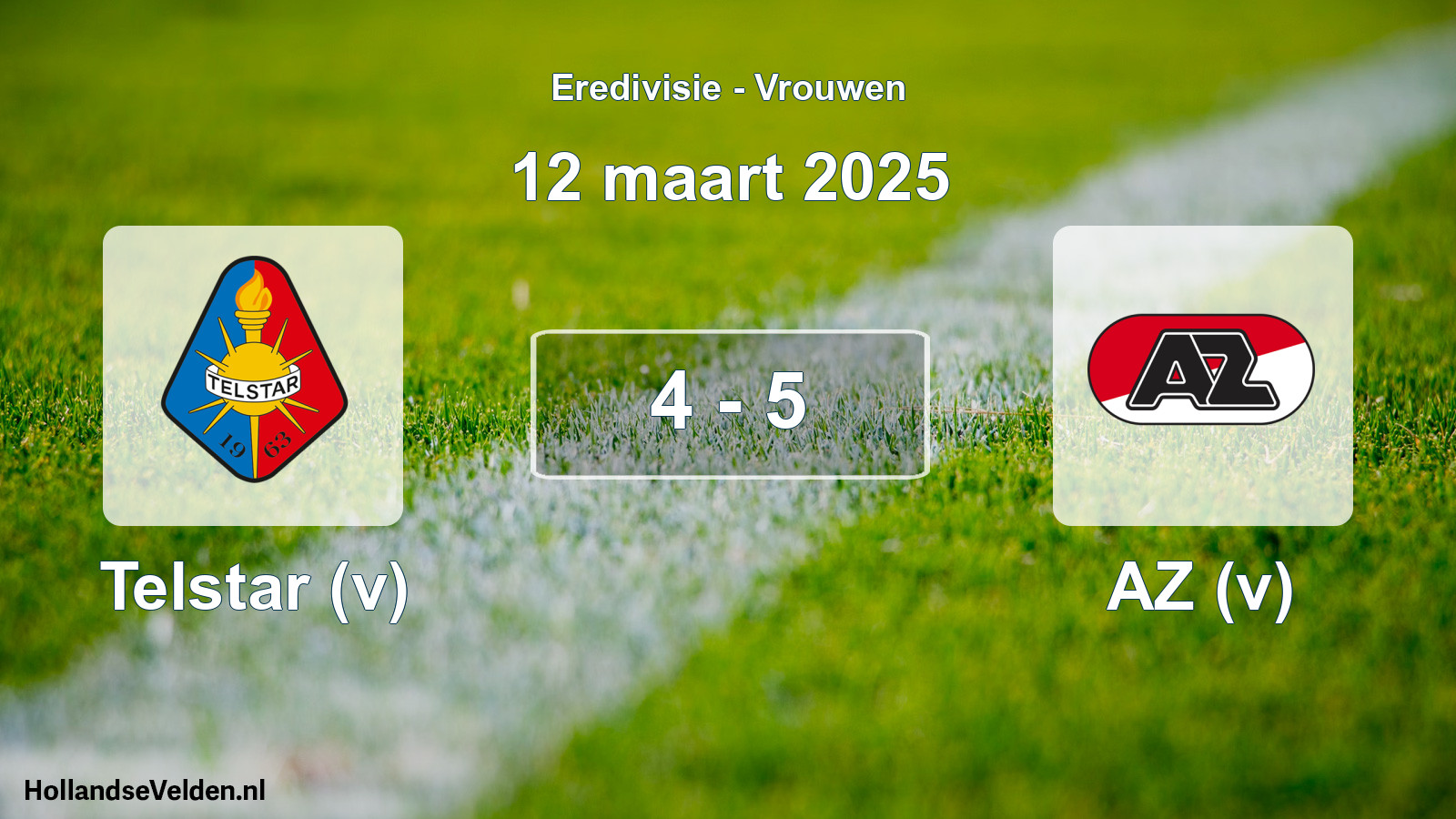 Total number of matches played: Telstar (v) - AZ (v) 4 - 5 (12 March 2025)