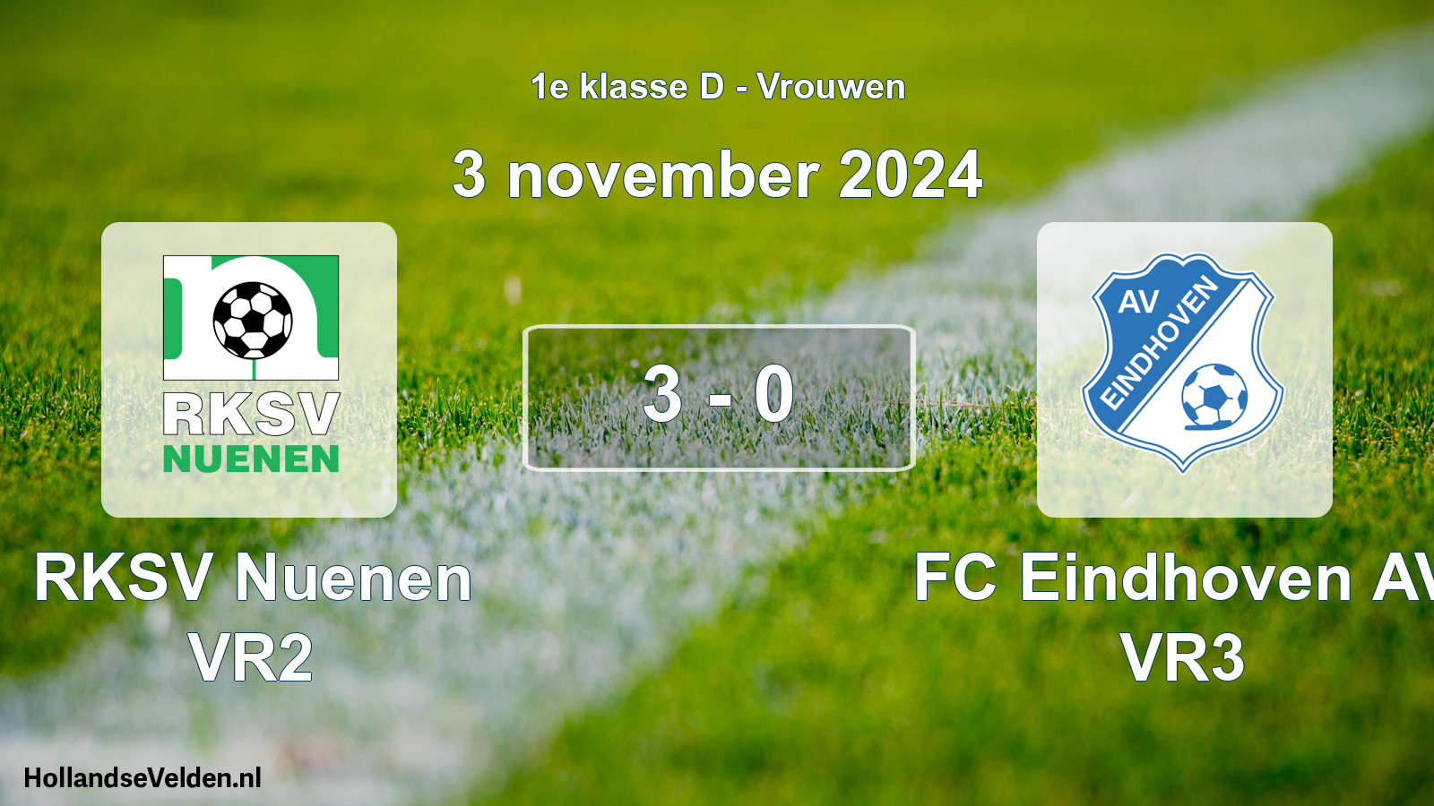 Gespeelde wedstrijd: RKSV Nuenen VR2 - FC Eindhoven AV VR3 3 - 0 (3 november 2024)