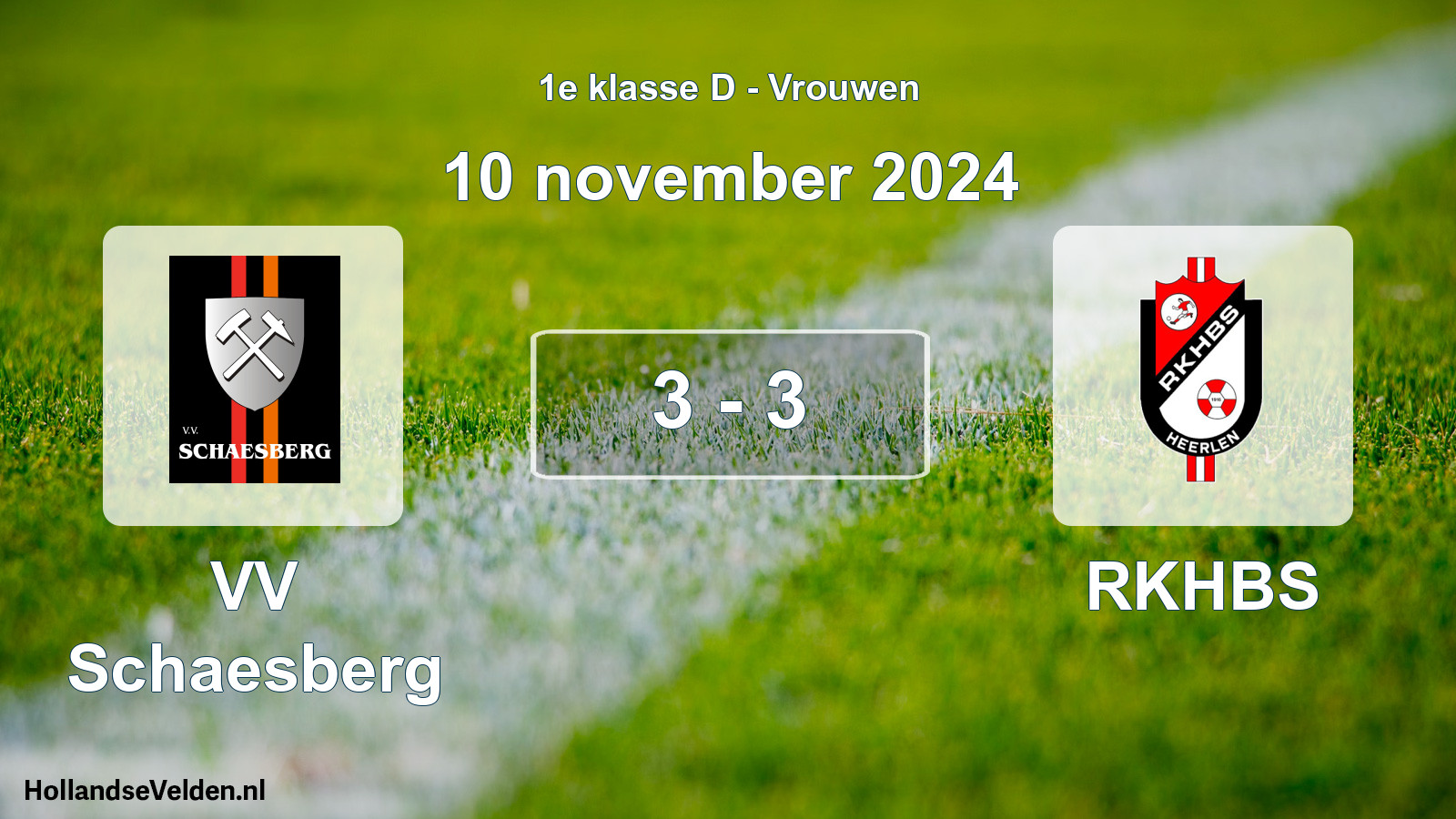 Gespeelde wedstrijd: VV Schaesberg - RKHBS 3 - 3 (10 november 2024)