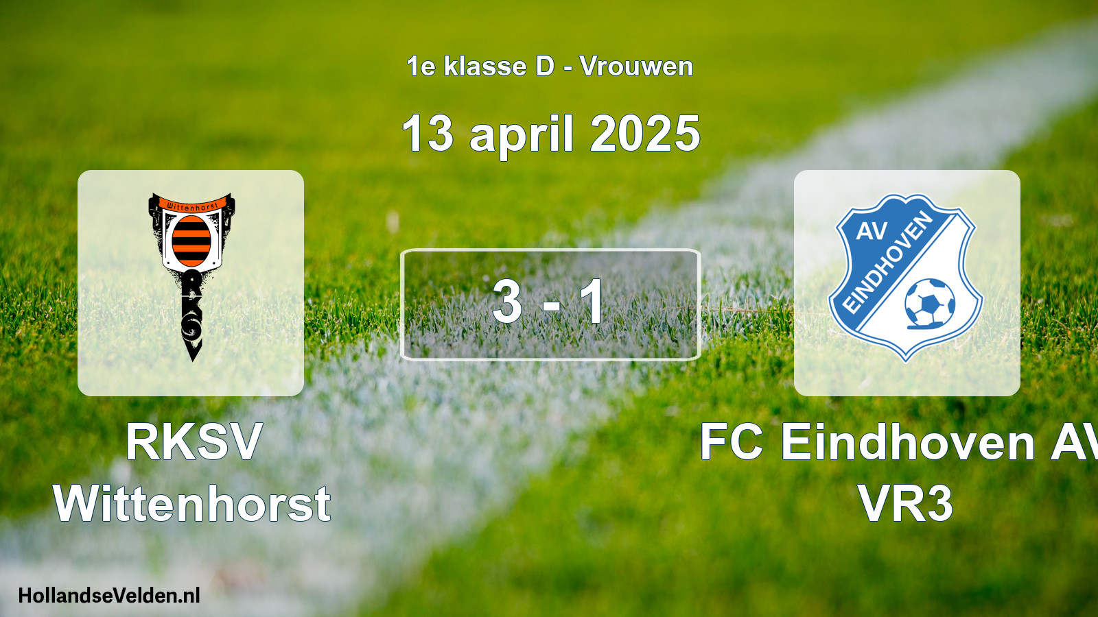 Gespeelde wedstrijd: RKSV Wittenhorst - FC Eindhoven AV VR3 3 - 1 (13 april 2025)