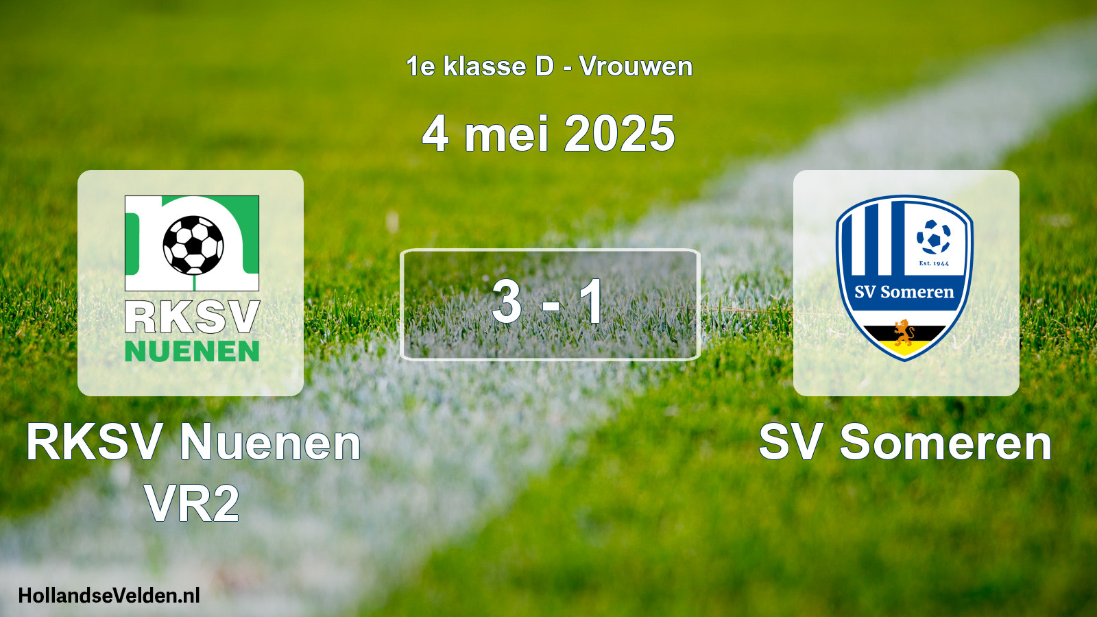 Gespeelde wedstrijd: RKSV Nuenen VR2 - SV Someren 3 - 1 (4 mei 2025)