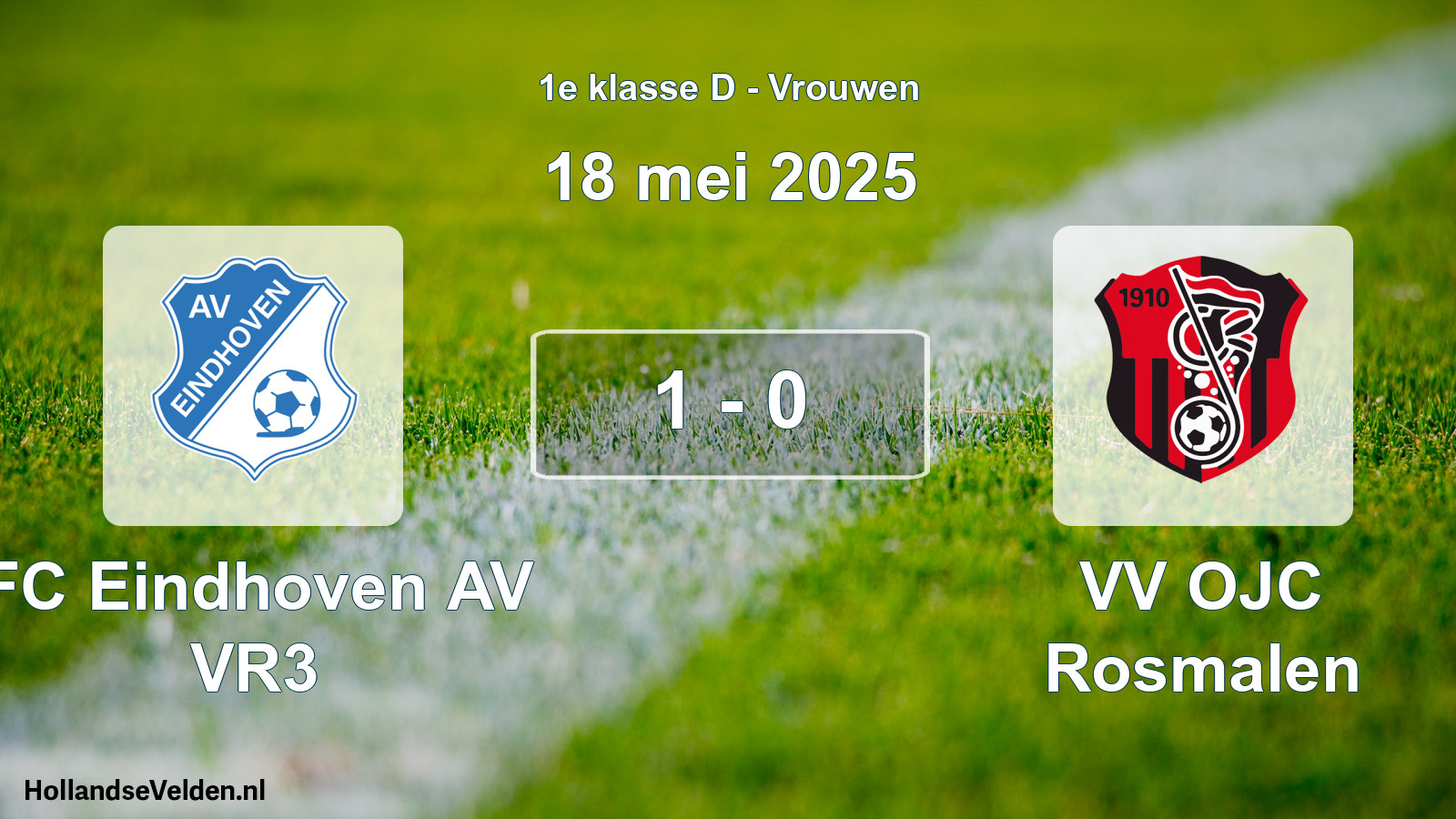 Gespeelde wedstrijd: FC Eindhoven AV VR3 - VV OJC Rosmalen 1 - 0 (18 mei 2025)