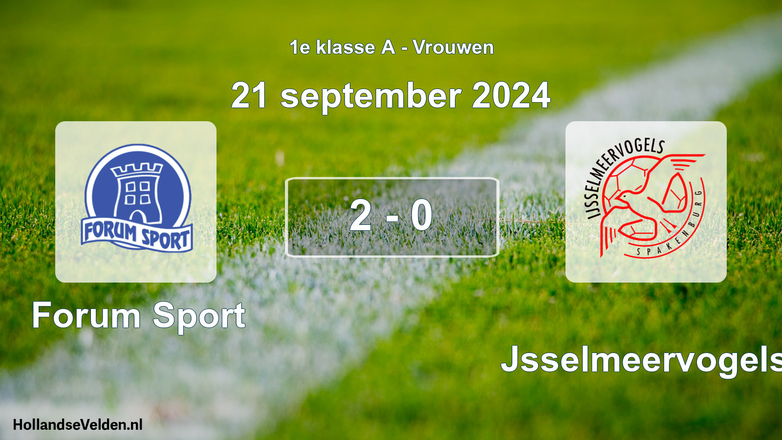 Total number of matches played: Forum Sport - IJsselmeervogels 2 - 0 (21 September 2024)