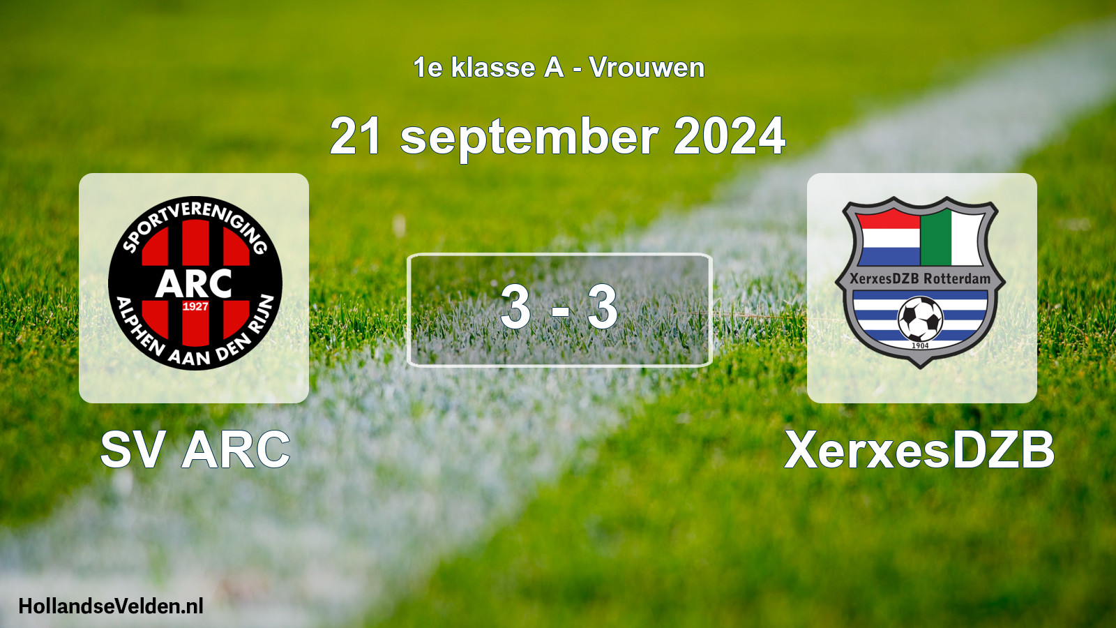 Total number of matches played: SV ARC - XerxesDZB 3 - 3 (21 September 2024)
