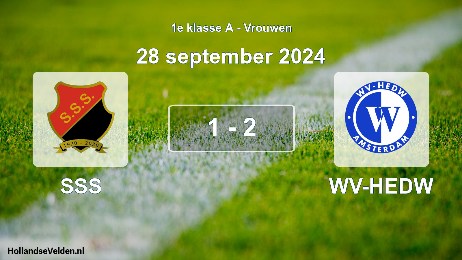 Total number of matches played: SSS - WV-HEDW 1 - 2 (28 September 2024)