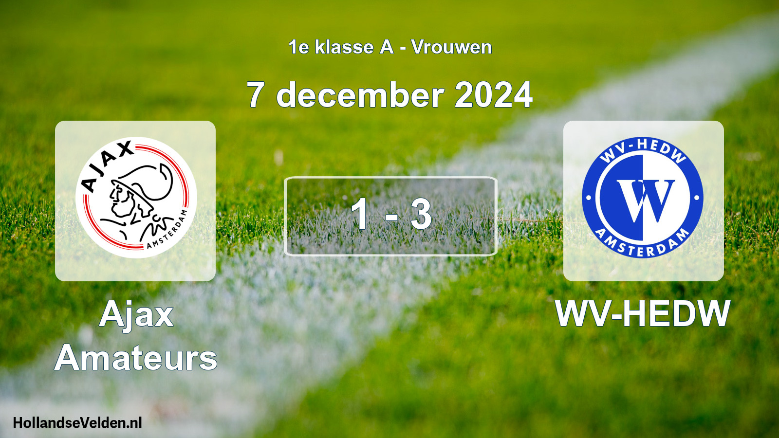 Total number of matches played: Ajax Amateurs - WV-HEDW 1 - 3 (7 December 2024)