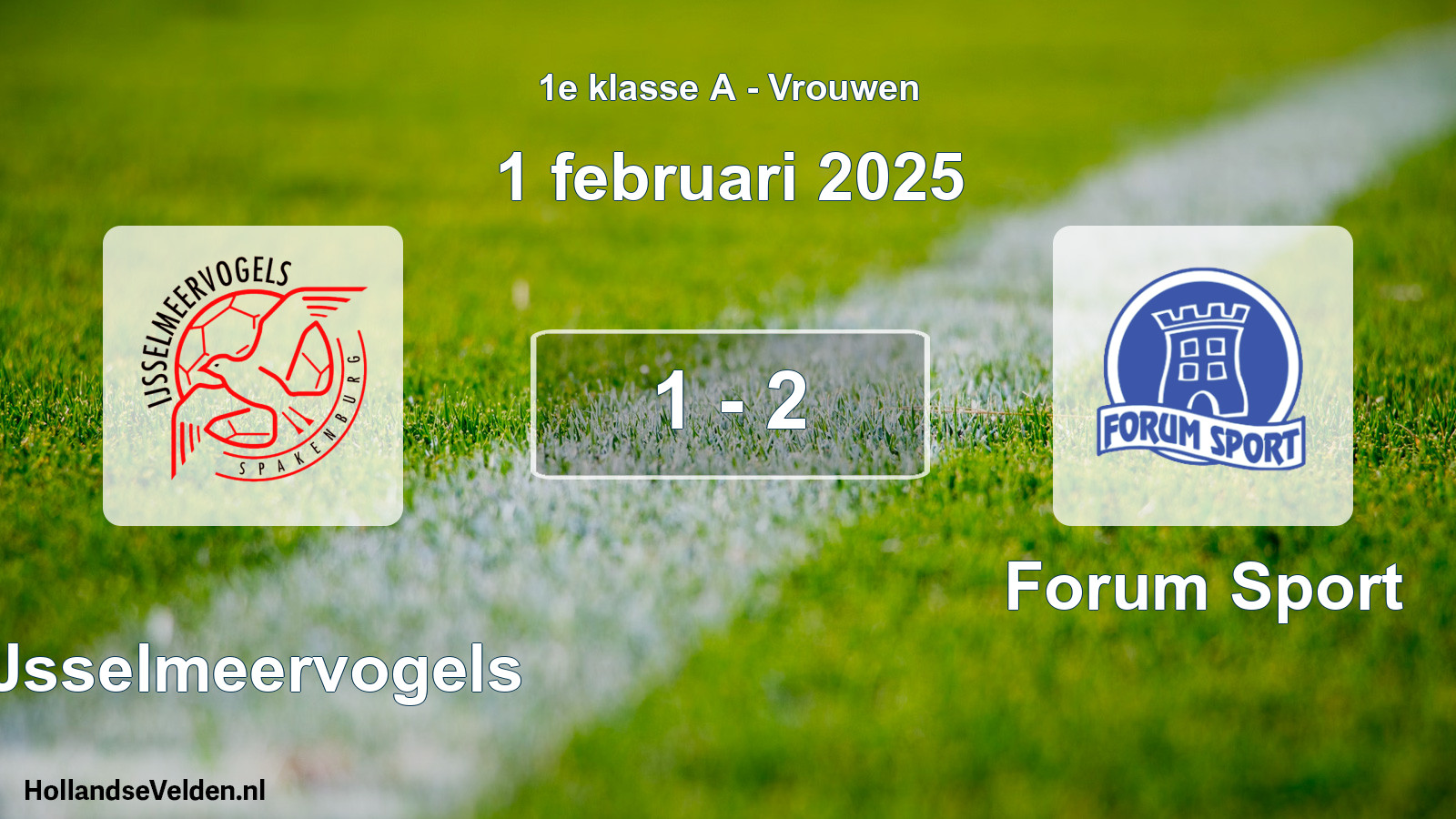 Total number of matches played: IJsselmeervogels - Forum Sport 1 - 2 (1 February 2025)