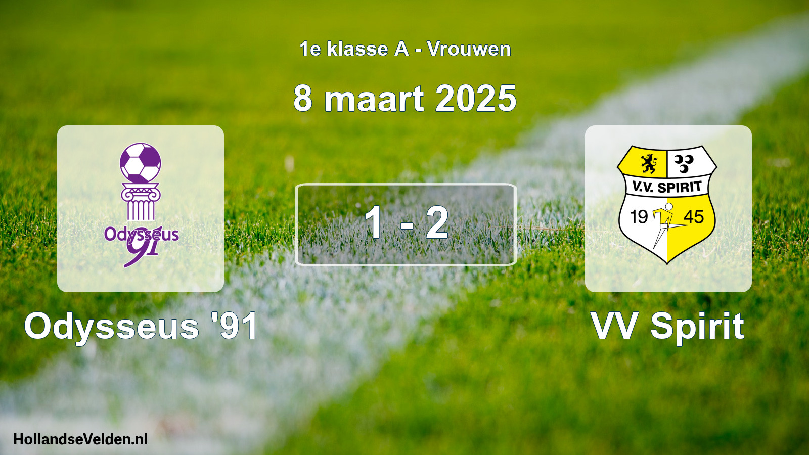 Total number of matches played: Odysseus '91 - VV Spirit 1 - 2 (8 March 2025)