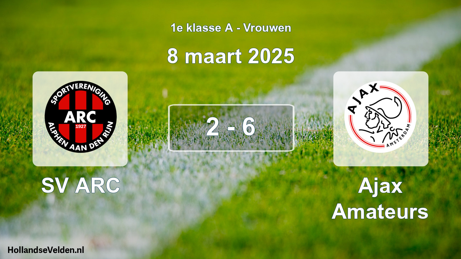 Total number of matches played: SV ARC - Ajax Amateurs 2 - 6 (8 March 2025)