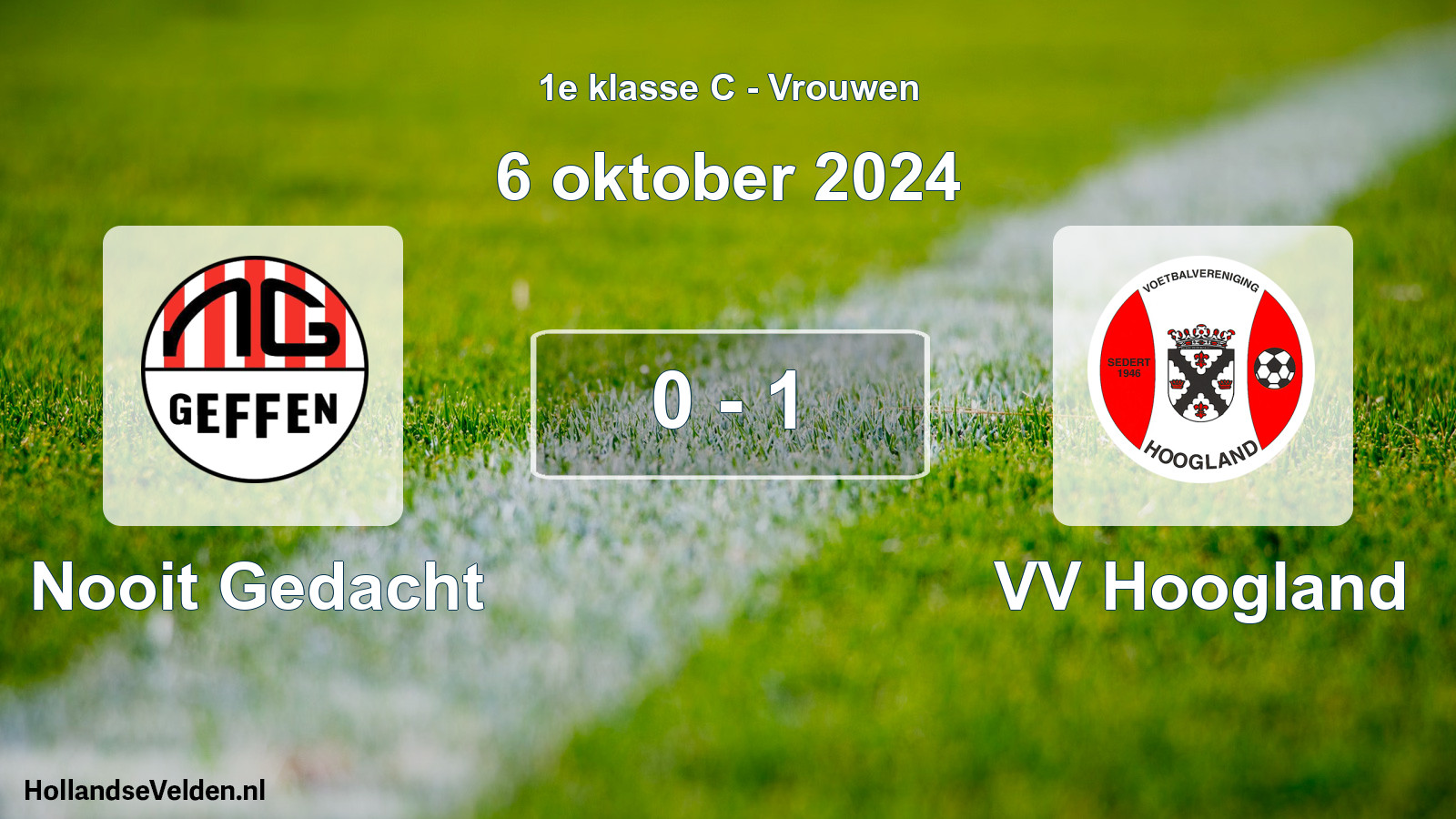 Total number of matches played: Nooit Gedacht - VV Hoogland 0 - 1 (6 October 2024)