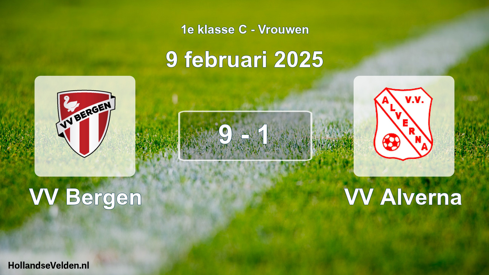 Total number of matches played: VV Bergen - VV Alverna 9 - 1 (9 February 2025)