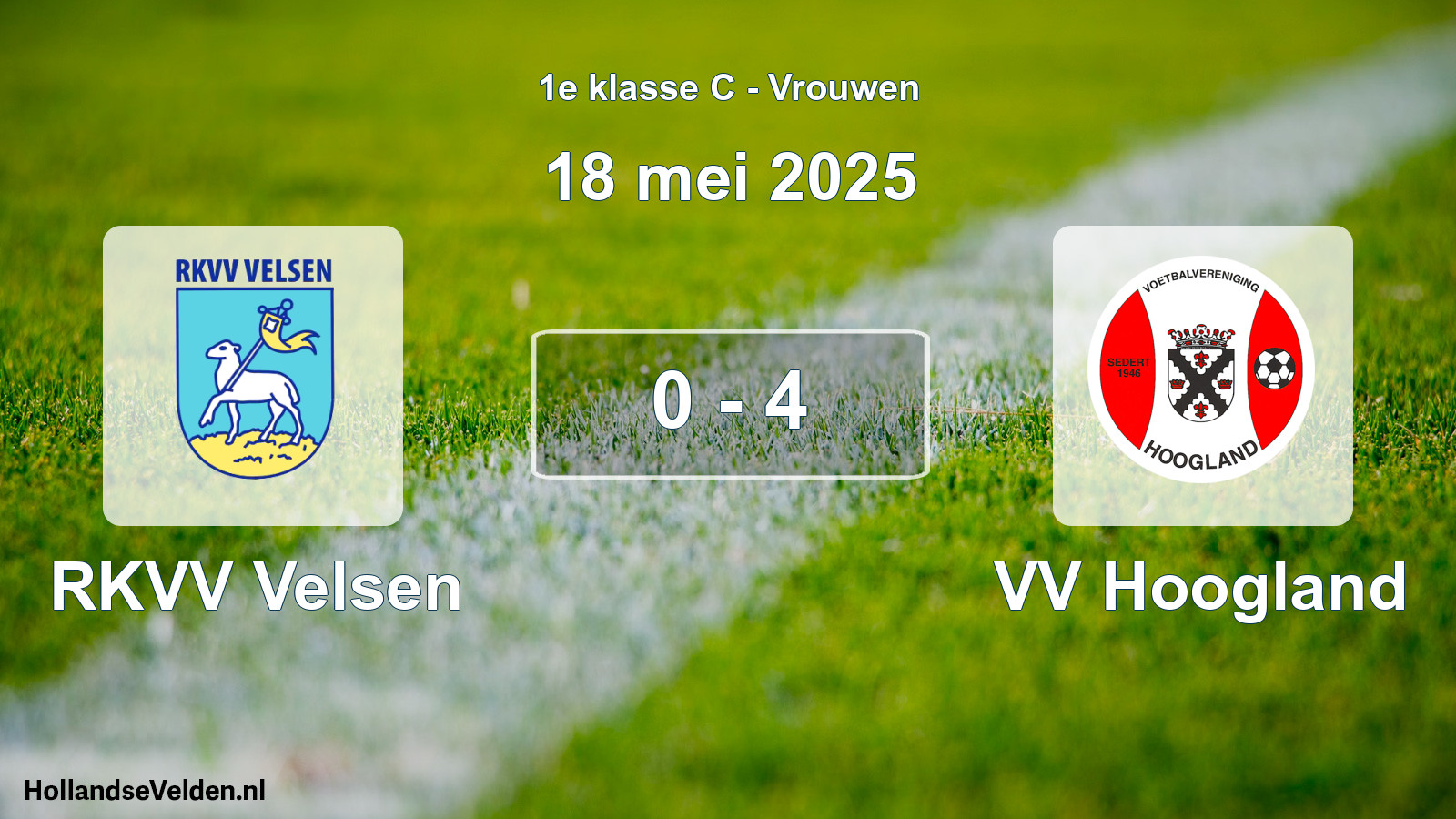 Gespeelde wedstrijd: RKVV Velsen - VV Hoogland 0 - 4 (18 mei 2025)
