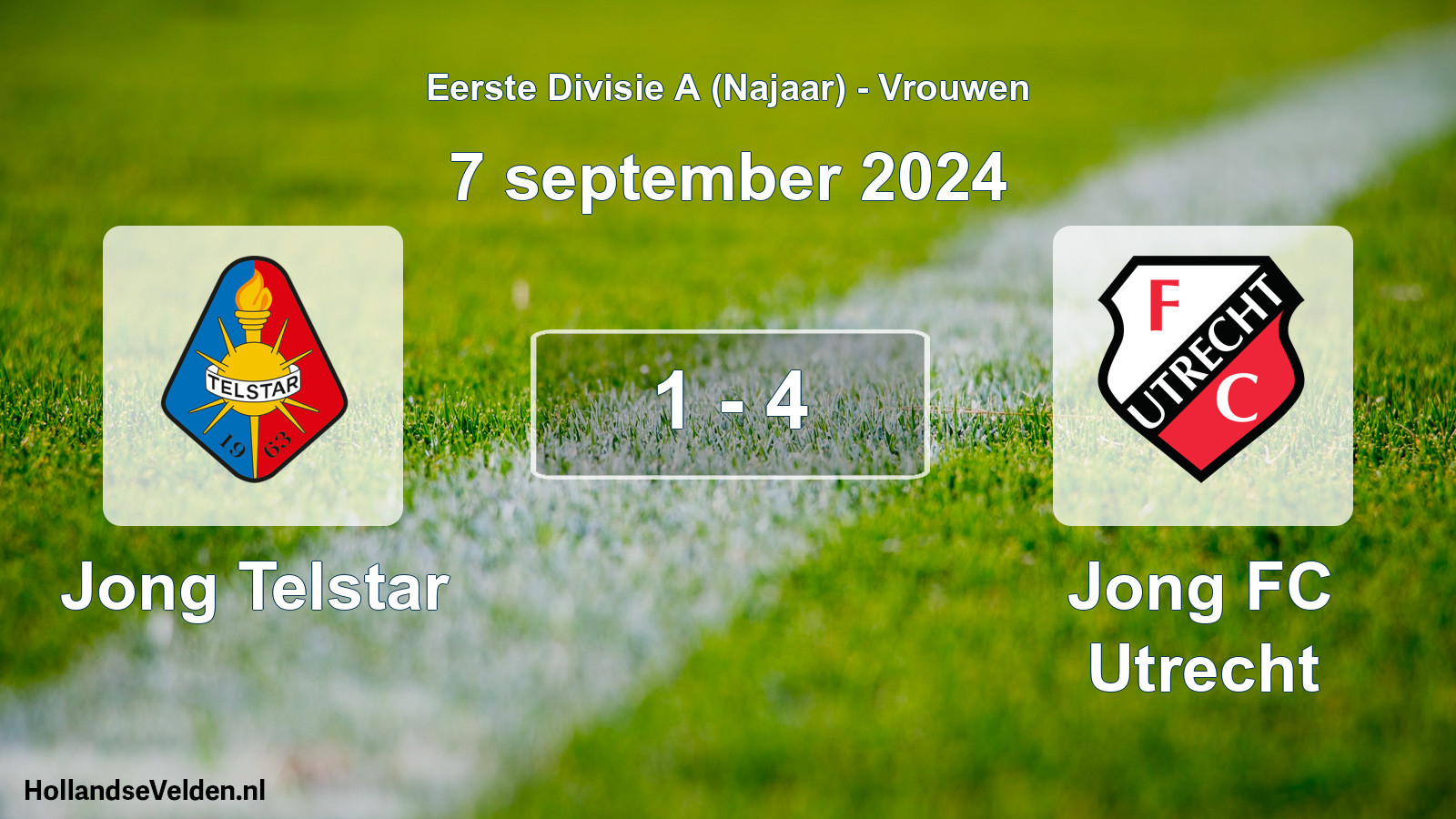 Total number of matches played: Jong Telstar - Jong FC Utrecht 1 - 4 (7 September 2024)