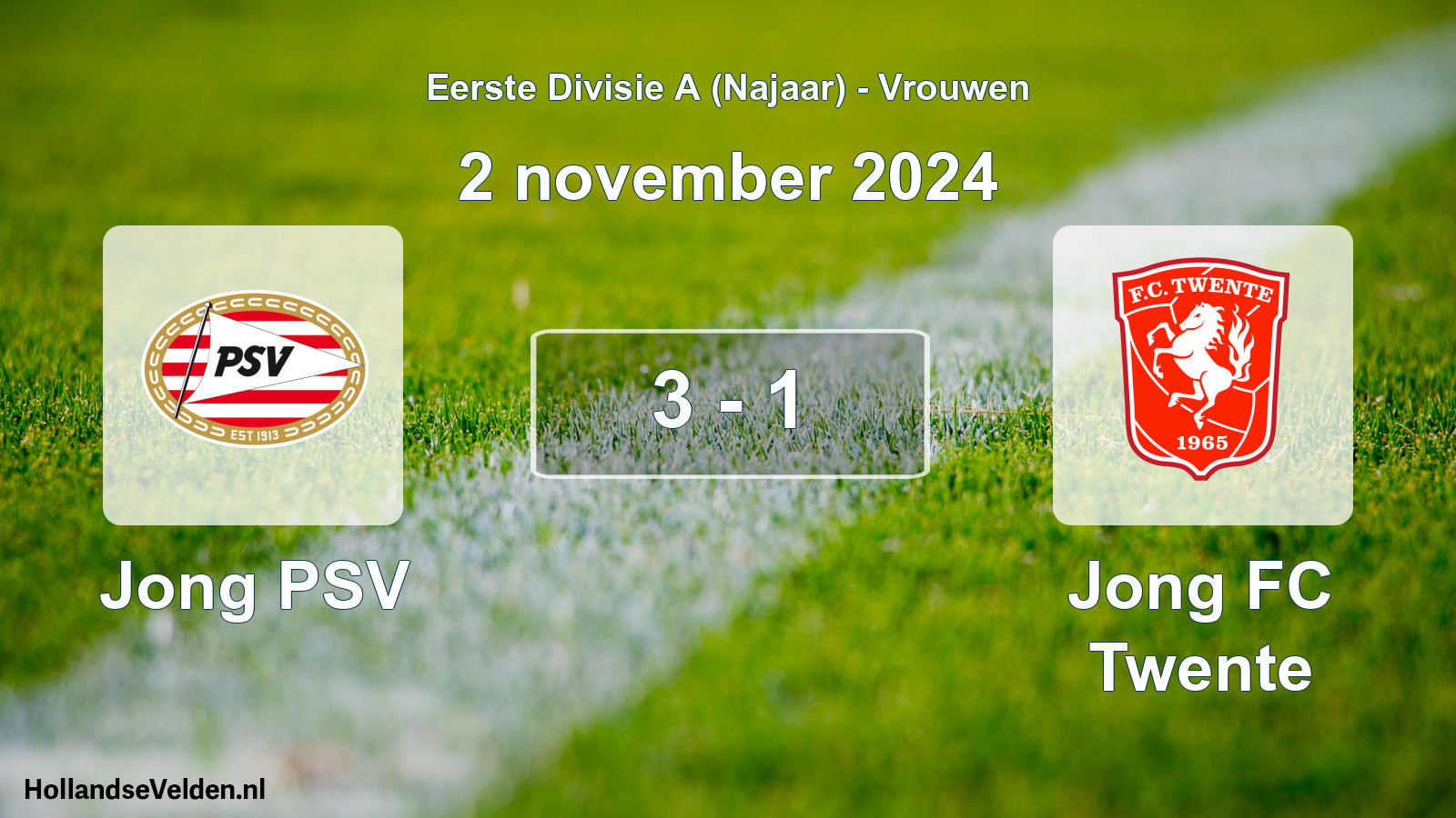 Total number of matches played: Jong PSV - Jong FC Twente 3 - 1 (2 November 2024)