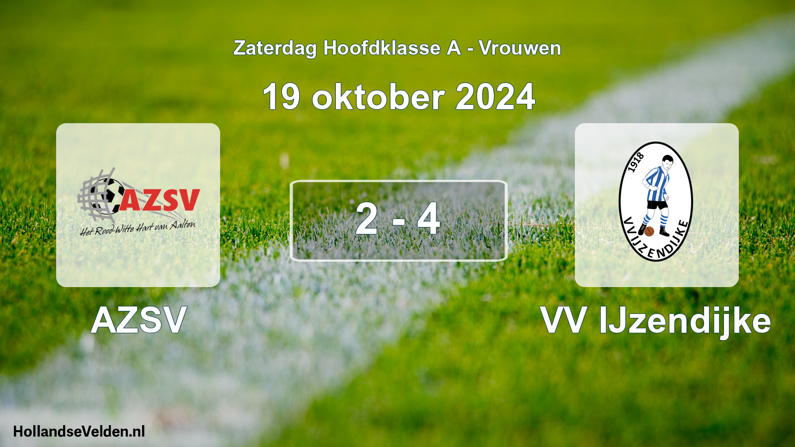 Total number of matches played: AZSV - VV IJzendijke 2 - 4 (19 October 2024)