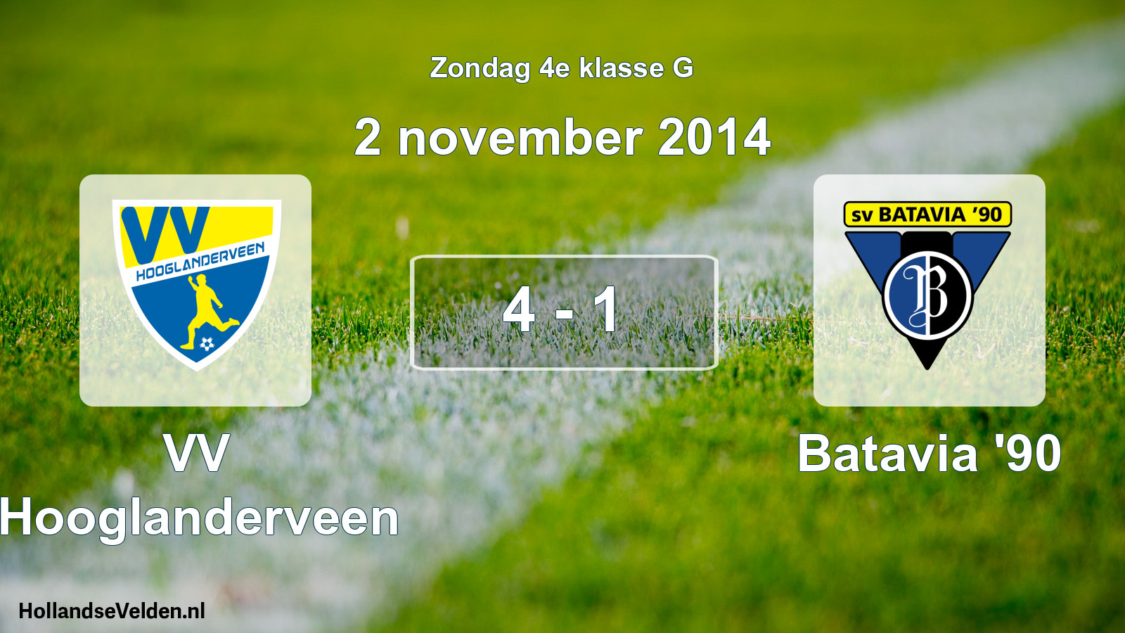 Total number of matches played: VV Hooglanderveen - Batavia '90 4 - 1 (2 November 2014)