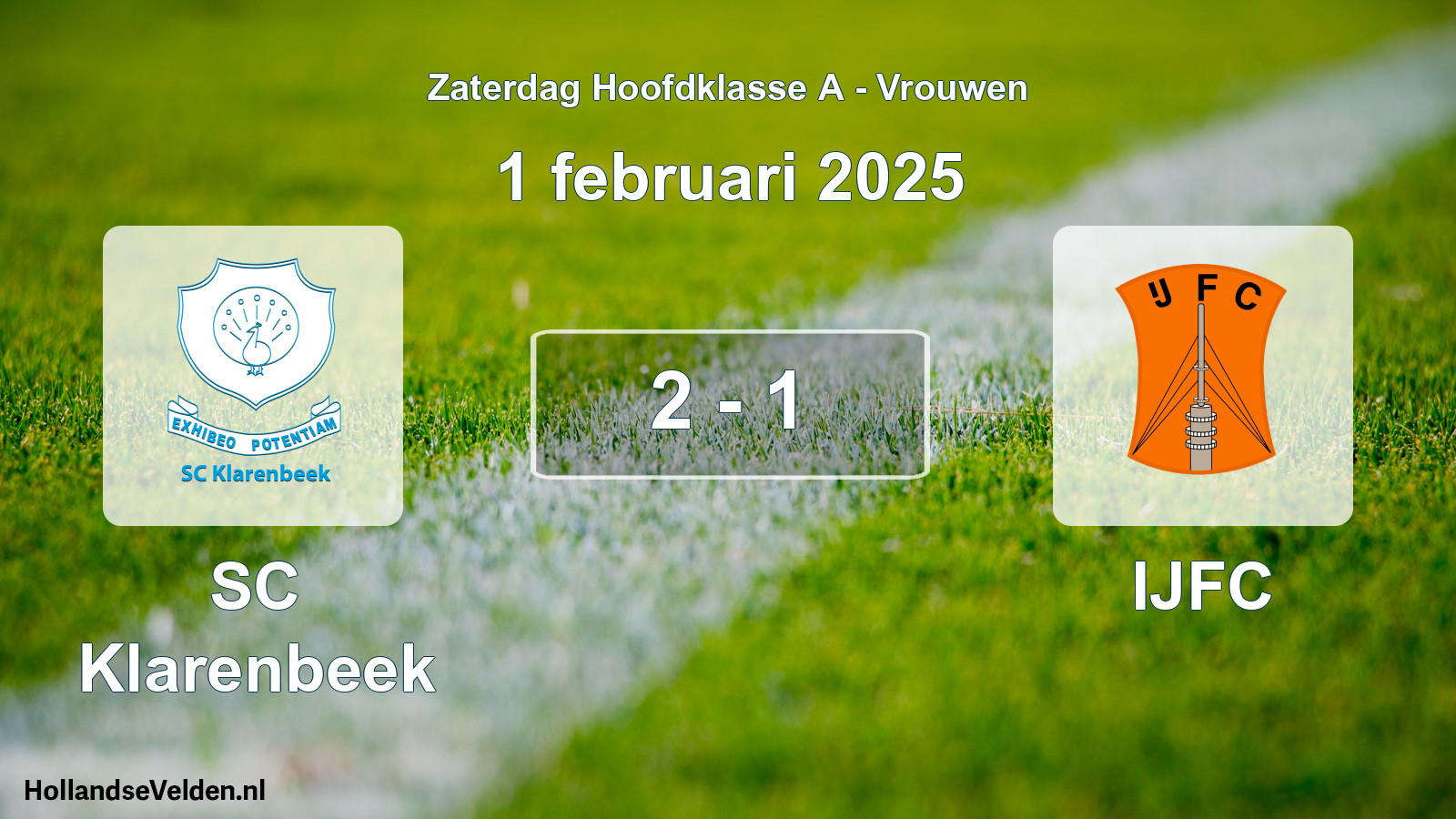 Total number of matches played: SC Klarenbeek - IJFC 2 - 1 (1 February 2025)