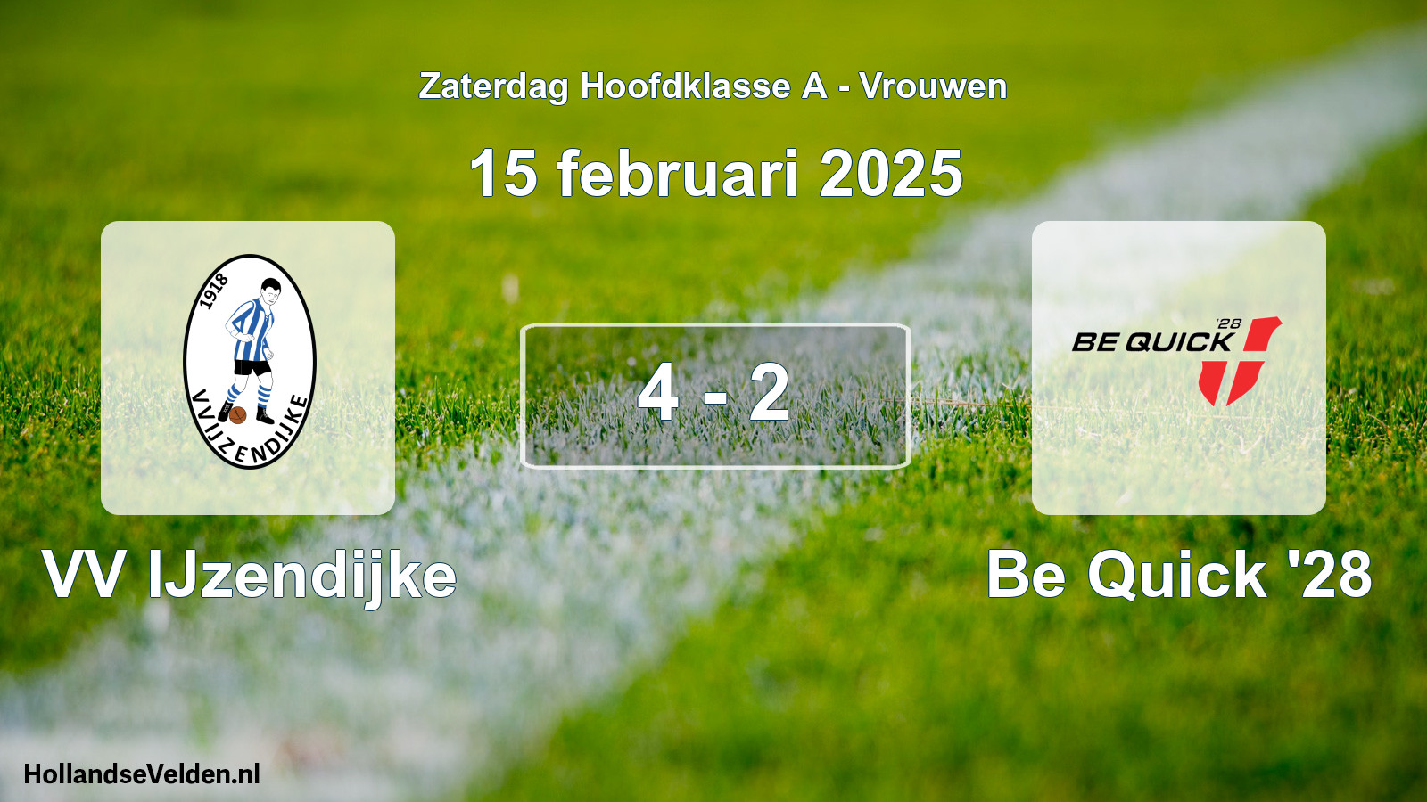 Total number of matches played: VV IJzendijke - Be Quick '28 4 - 2 (15 February 2025)