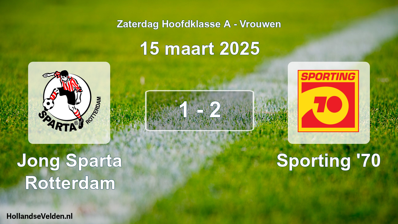 Total number of matches played: Jong Sparta Rotterdam - Sporting '70 1 - 2 (15 March 2025)