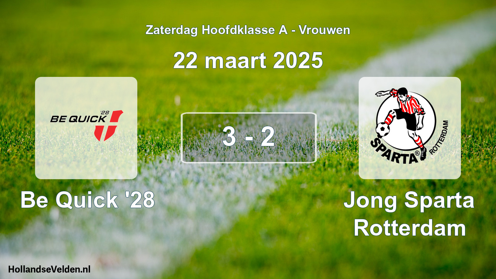 Total number of matches played: Be Quick '28 - Jong Sparta Rotterdam 3 - 2 (22 March 2025)