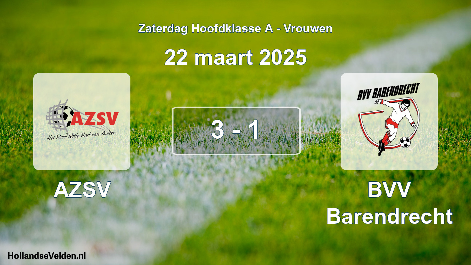 Total number of matches played: AZSV - BVV Barendrecht 3 - 1 (22 March 2025)