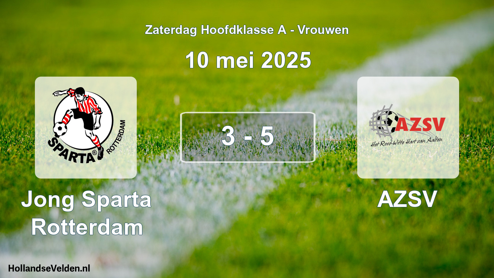 Total number of matches played: Jong Sparta Rotterdam - AZSV 3 - 5 (10 May 2025)