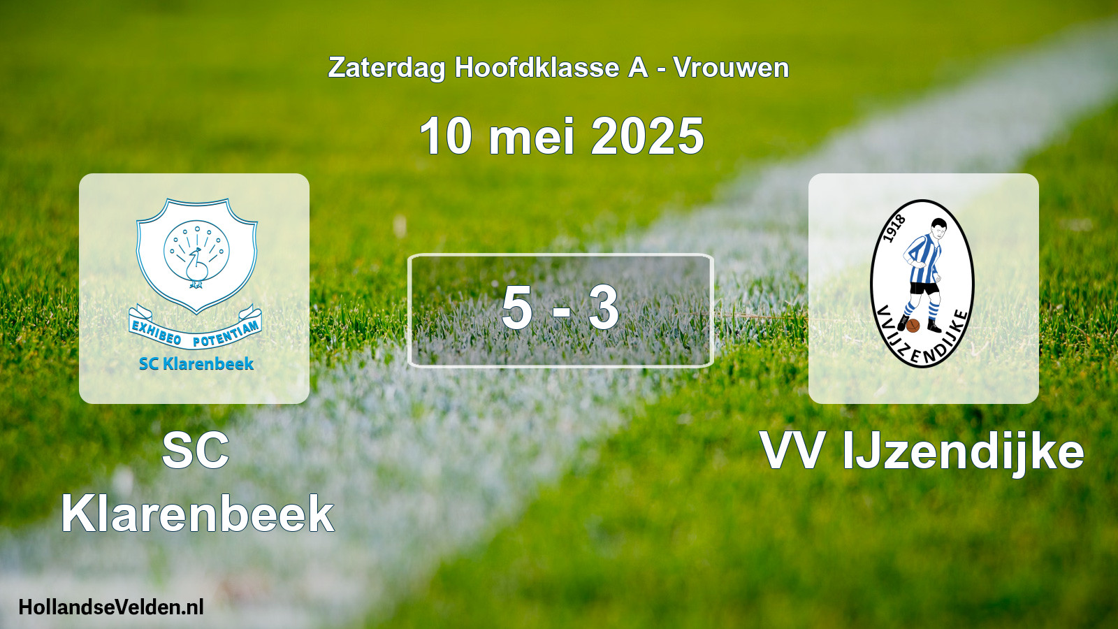 Total number of matches played: SC Klarenbeek - VV IJzendijke 5 - 3 (10 May 2025)