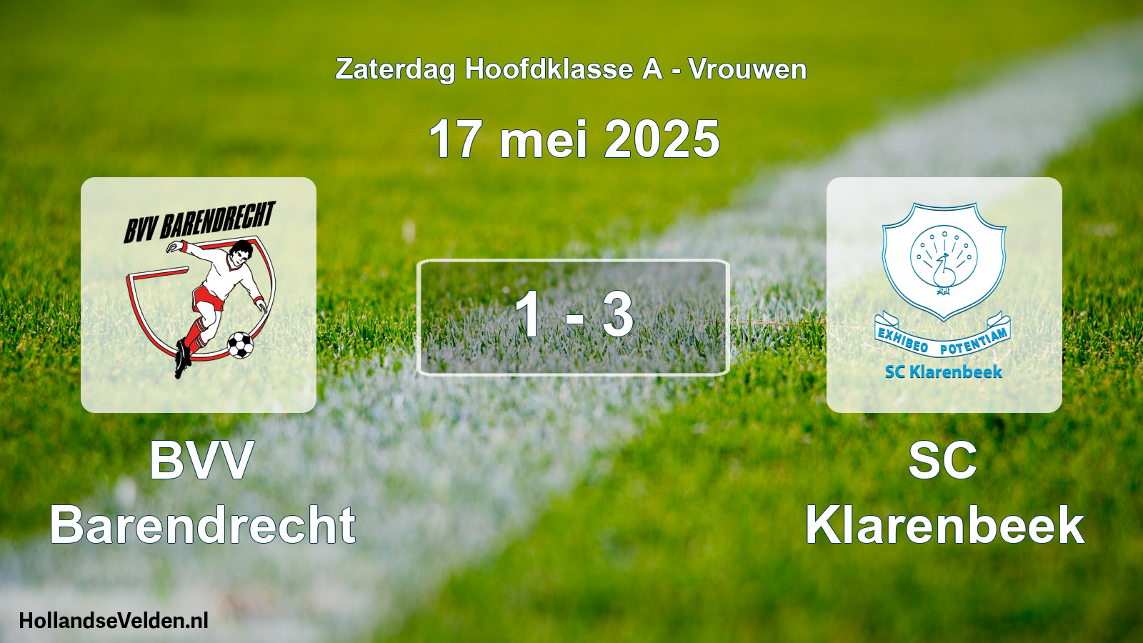 Total number of matches played: BVV Barendrecht - SC Klarenbeek 1 - 3 (17 May 2025)