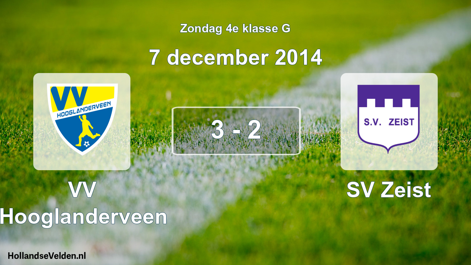 Total number of matches played: VV Hooglanderveen - SV Zeist 3 - 2 (7 December 2014)