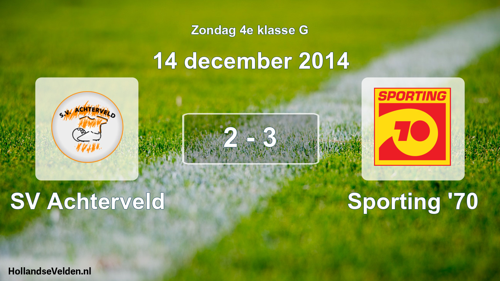 Total number of matches played: SV Achterveld - Sporting '70 2 - 3 (14 December 2014)