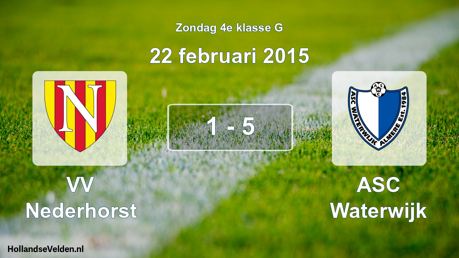 Total number of matches played: VV Nederhorst - ASC Waterwijk 1 - 5 (22 February 2015)