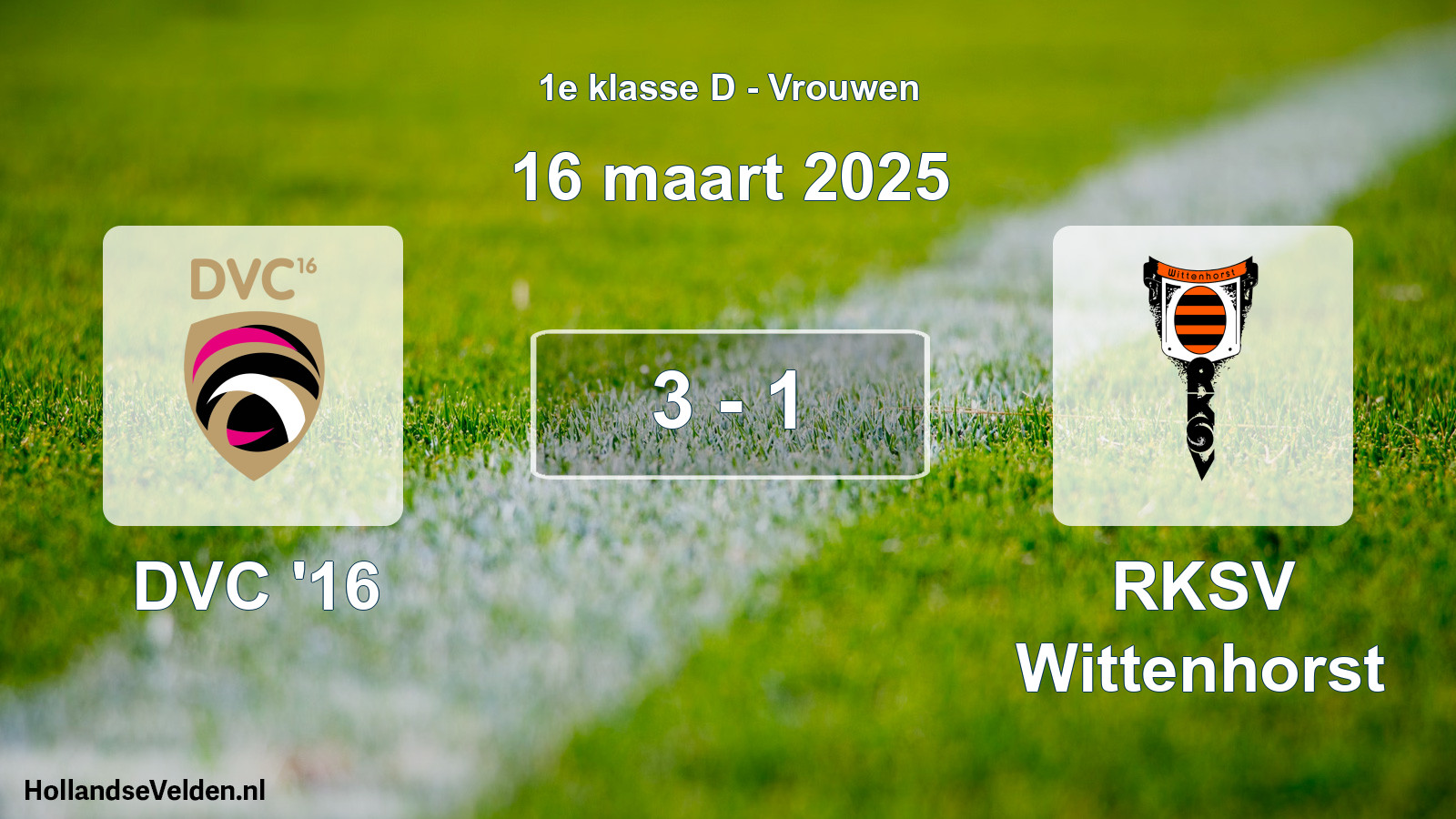 Gespeelde wedstrijd: DVC '16 - RKSV Wittenhorst 3 - 1 (16 maart 2025)