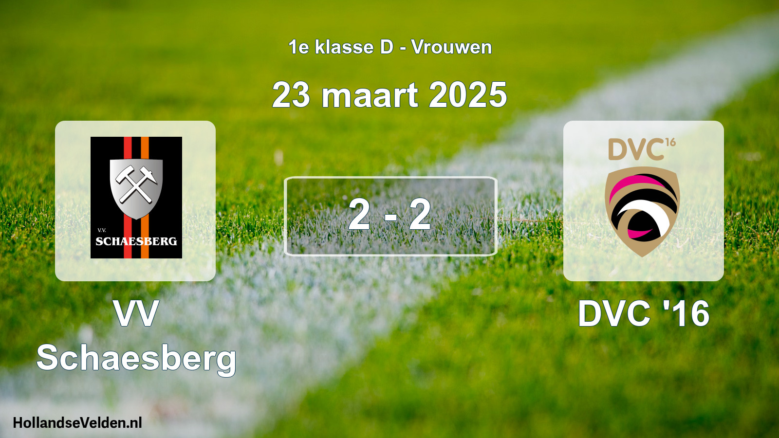 Gespeelde wedstrijd: VV Schaesberg - DVC '16 2 - 2 (23 maart 2025)