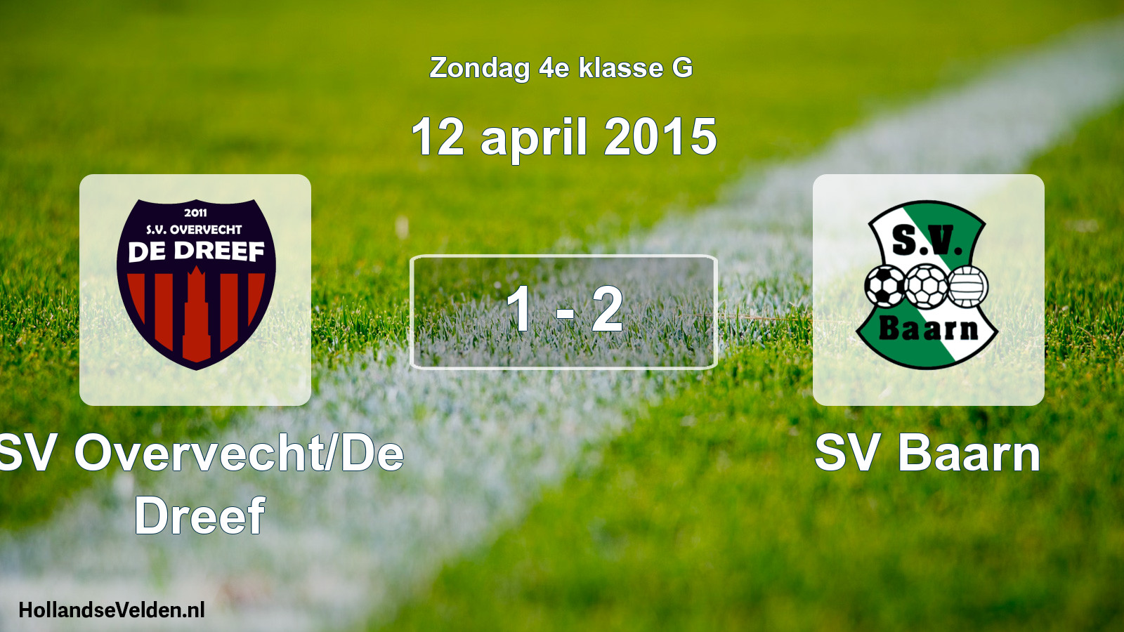 Total number of matches played: SV Overvecht/De Dreef - SV Baarn 1 - 2 (12 April 2015)